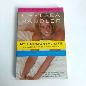 My Horizontal Life by Chelsea Handler